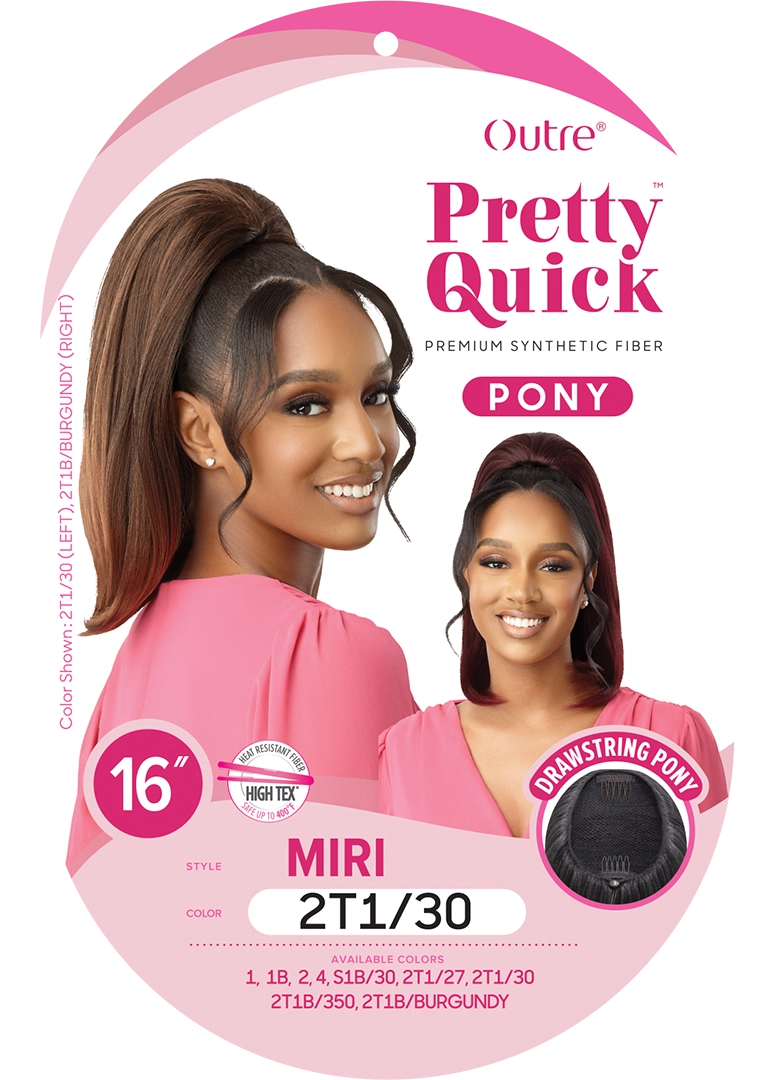PRETTY QUICK - DRAWSTRING PONY - MIRI - HT