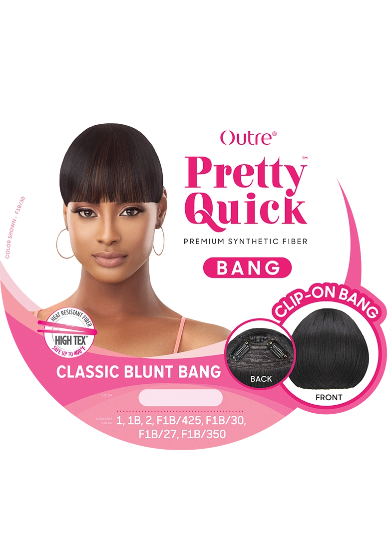 PRETTY QUICK - BANG - CLASSIC BLUNT BANG