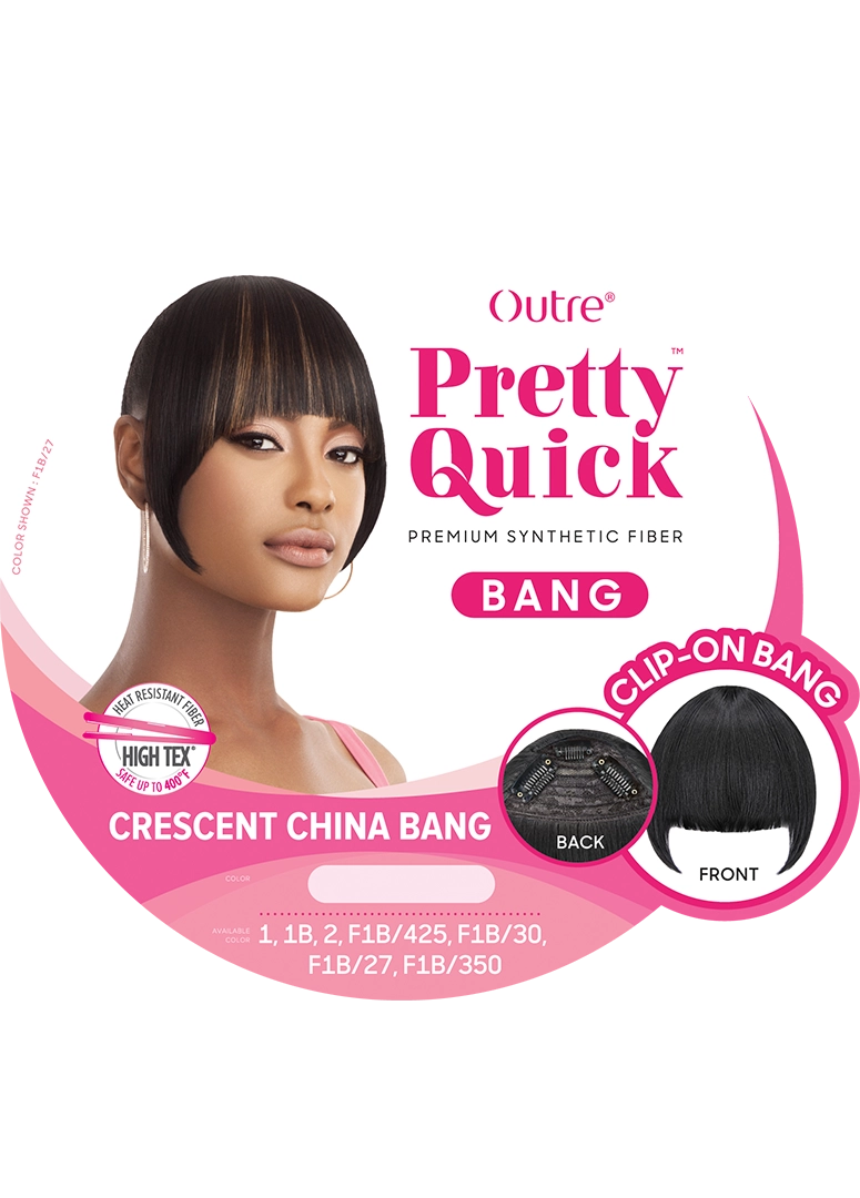 PRETTY QUICK - BANG - CRESCENT CHINA BANG