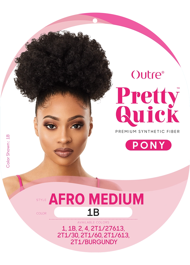 PRETTY QUICK - PONY - AFRO MEDIUM