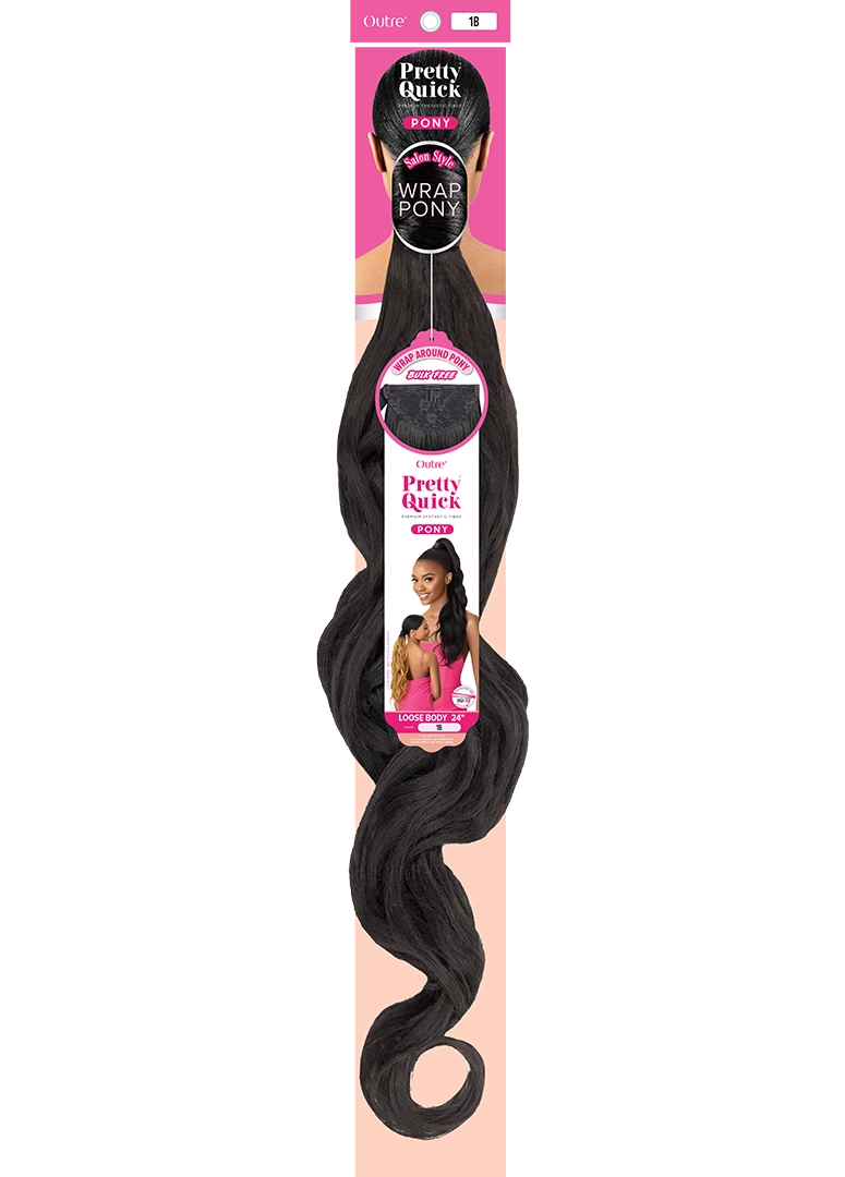 PRETTY QUICK - WRAP PONY - LOOSE BODY 28"