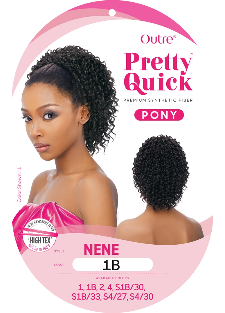 PRETTY QUICK - PONY - NENE